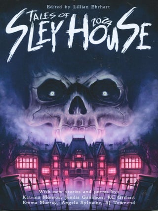 Item #15470 Tales of Sley House 2024. Lillian Ehrhart