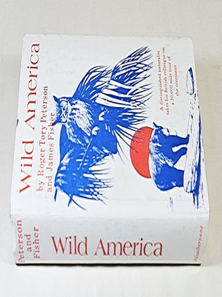 Wild America; the record of a 30,000-mile journey around the continent by a distinguished naturalist and his British colleague