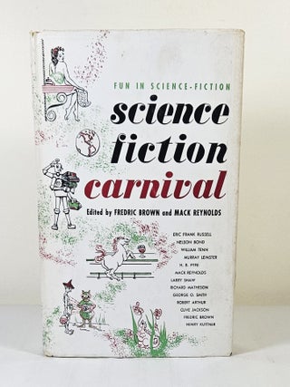 Item #15513 Science-Fiction Carnival. Fredric Brown, Mack Reynolds