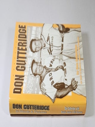 Don Gutteridge in Words & Pictures; as told to Bill Bozman and Ronnie Joyner