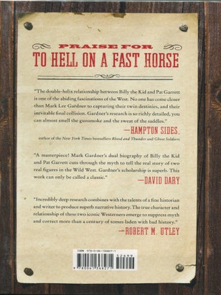 To Hell on a Fast Horse; Billy the Kid, Pat Garrett, and the epic chase to justice in the old west