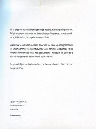Scratch; how to build a potent modern brand from the inside out