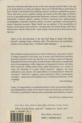 Think of the Self Speaking; Harry Smith - selected interviews