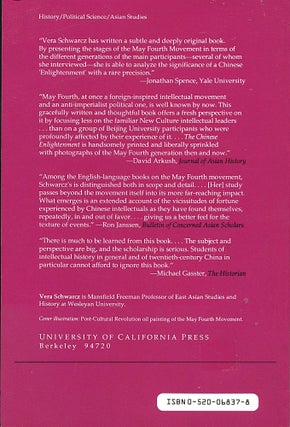 The Chinese Enlightenment; intellectuals and the legacy of the May Fourth Movement of 1919