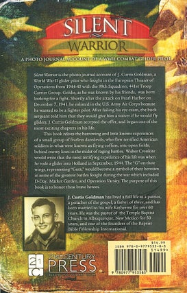 Silent Warrior; a photo journal account of a WWII combat glider pilot