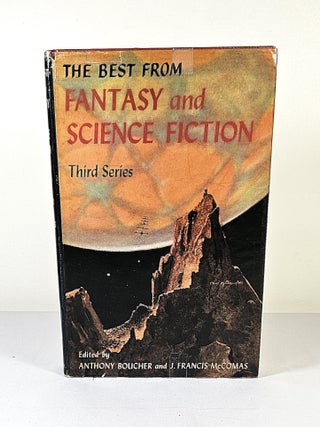 Item #16053 The Best from Fantasy and Science Fiction; third series. Anthony Boucher, J. Francis...