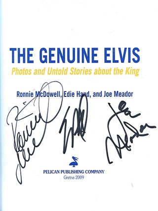 The Genuine Elvis; photos and untold stories about the King