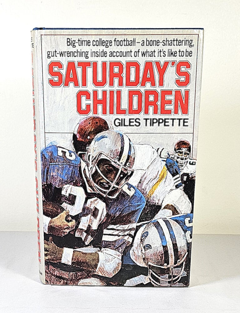 Item #16068 Saturday's Children. Giles Tippette.