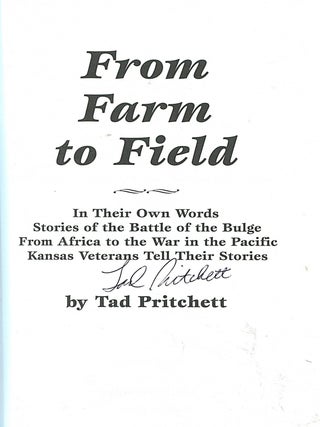 From Farm to Field; in their own words stories of the Battle of the Bulge