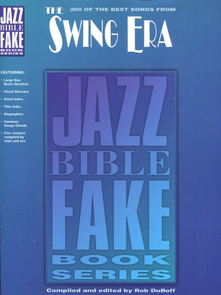 Item #16114 200 Of the Best Songs from the Swing Era. Rob DuBoff, compiler and
