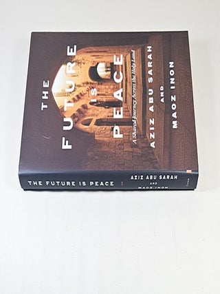 The Future is Peace; a shared journey across the Holy Land