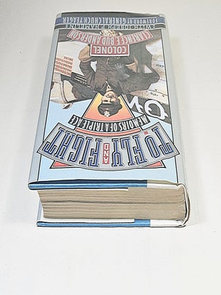 To Fly and Fight; memoirs of a triple ace