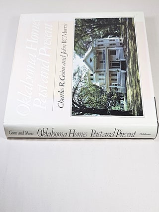 Oklahoma Homes; past and present