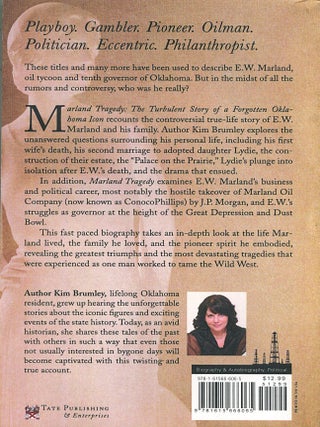 Marland Tragedy; the turbulent story of a forgotten Oklahoma icon