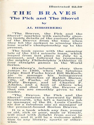 The Braves; the pick and the shovel