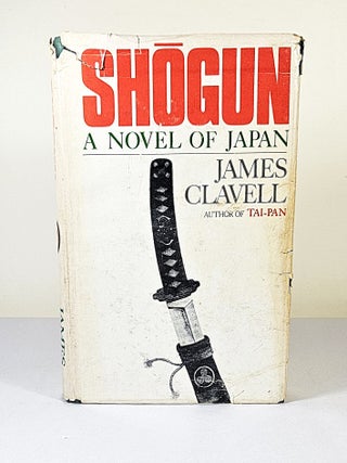 Item #16222 Shogun; a novel of Japan. James Clavell