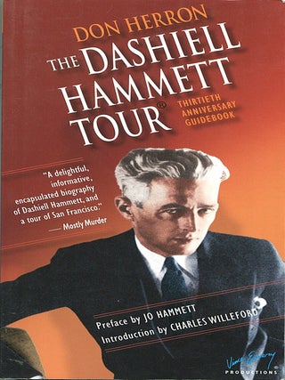 Item #16261 The Dashiell Hammett Tour; thirtieth anniversary guidebook. Don Herron