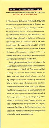Heretics and Colonizers; forging Russia's empire in the south Caucasus