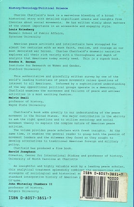 The American Peace Movement; ideals and activism