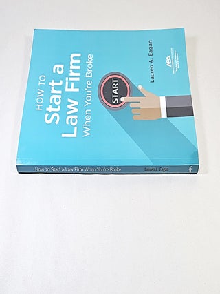 How To Start a Law Firm; when you're broke
