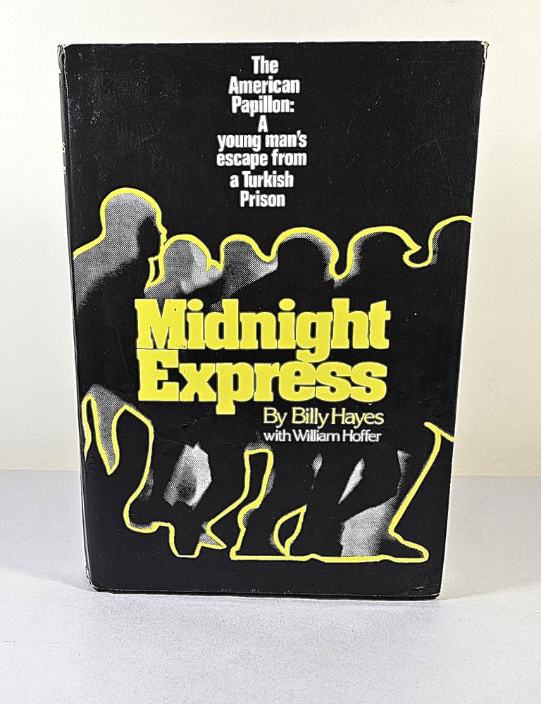 Item #16315 Midnight Express. Billy Hayes, William Hoffer.