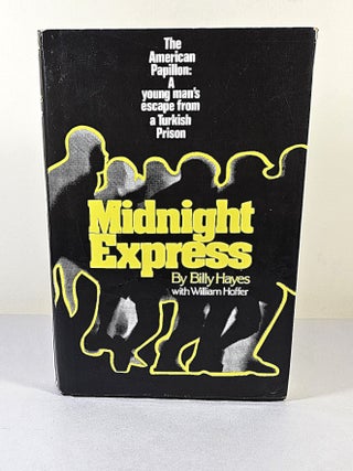Item #16315 Midnight Express. Billy Hayes, William Hoffer
