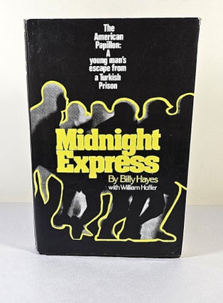 Item #16315 Midnight Express. Billy Hayes, William Hoffer