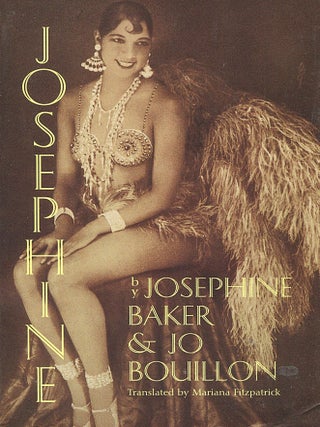 Item #16325 Josephine. Josephine Baker, Jo Bouillon
