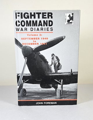 Item #16344 Fighter Command War Diaries Volume 2; the operational history of Fighter Command,...