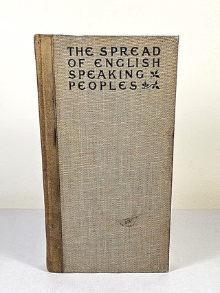 The Winning of the West; Part I: the spread of English-speaking peoples