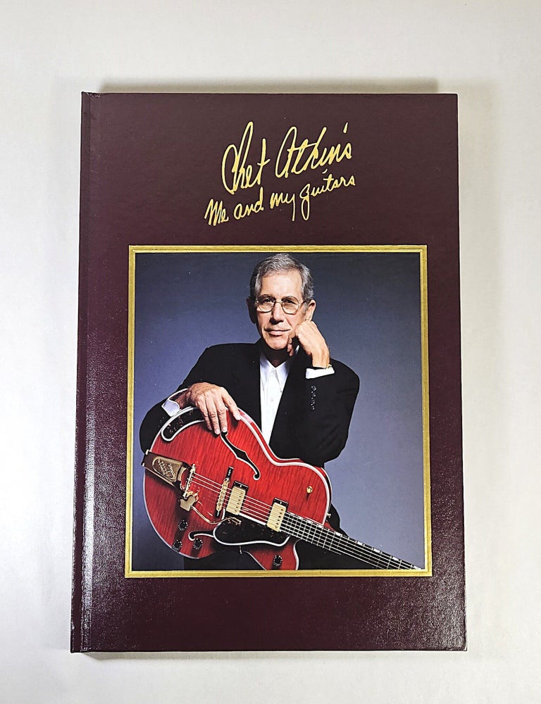 Item #16362 Chet Atkins; me and my guitars. Chet Atkins, Michael Cochran.