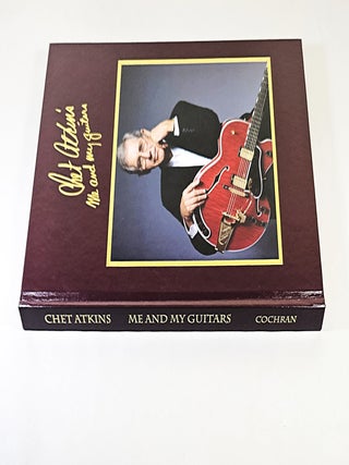 Chet Atkins; me and my guitars