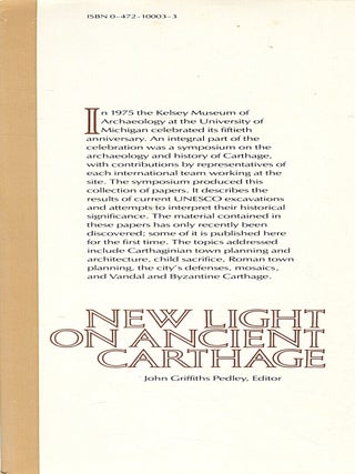 New Light on Ancient Carthage; papers of a symposium sponsored by the Kelsey Museum of Archaeology, the University of Michigan, marking the fiftieth anniversary of the museum