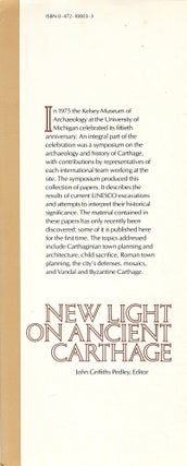 New Light on Ancient Carthage; papers of a symposium sponsored by the Kelsey Museum of Archaeology, the University of Michigan, marking the fiftieth anniversary of the museum