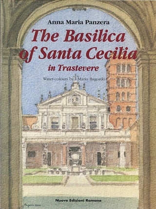 The Basilica of Santa Cecilia; in Trastevere