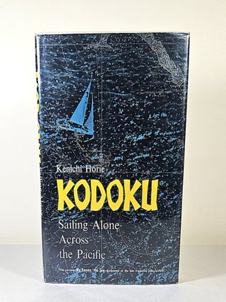 Kodoku; sailing alone across the Pacific