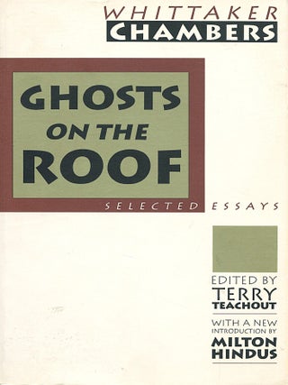 Ghosts on the Roof; selected essays