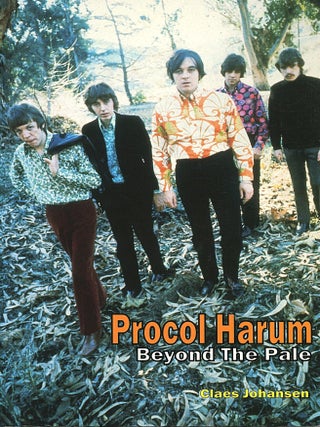 Procol Harum; beyond the pale