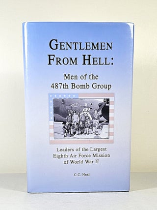 Gentlemen from Hell; men of the 487th bomb group