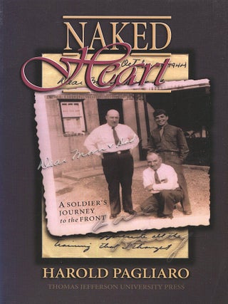 Naked Heart; a soldier's journey to the front