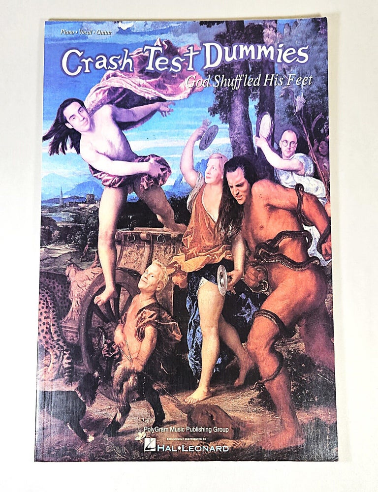Item #16581 Crash Test Dummies; God shuffled his feet. Brad Roberts.