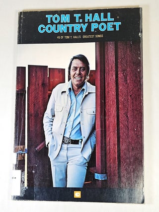 Tom T. Hall; country poet