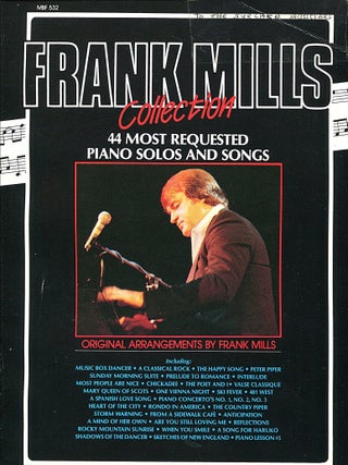 Frank Mills Collection; 44 most requested piano solos and songs