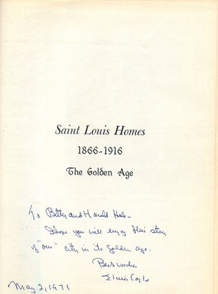 St. Louis Homes 1866-1916; the golden age