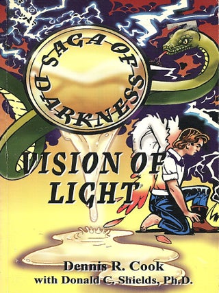 Saga of Darkness: Vision of Light