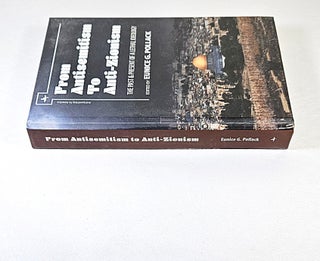 From Antisemitism to Anti-Zionism; the past & present of lethal ideology