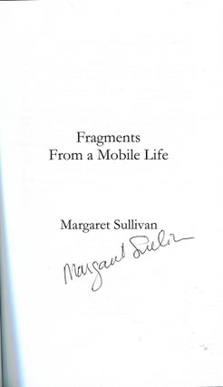 Fragments from a Mobile Life