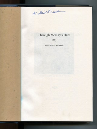 Through Mem'Ry's Haze; A Personal Memoir