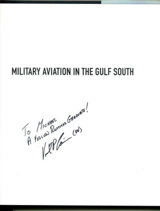 Military Aviation in the Gulf South; a Photographic History