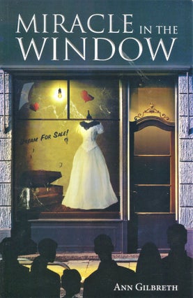 Item #180903009 Miracle in the Window. Ann Gilbreth